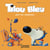 Tilou bleu part en vacances