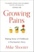 Growing Pains - Making Sense of Childhood – A Psychiatrist's Story