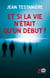 Et si la vie n'était qu'un début