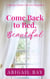 Come Back to Bed, Beautiful - Mayton Hearts, #1