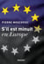 S'il est minuit en Europe