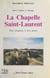La Chapelle-Saint-Laurent, entre Gâtine et Bocage - Des origines à nos jours
