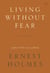 Living Without Fear