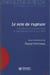 Le vote de rupture - Les élections présidentielle et législatives d'avril-juin 2007