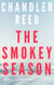 The Smokey Season: A Collection