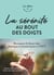 La sérénité au bout des doigts - Retrouvez le bien-être physique et mental grâce à l'EFT