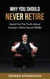 Why You Should Never Retire, Quest For The Truth About Society’s Silent Secret Riddle