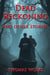 Dead Reckoning and Other Stories