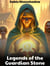 Legends of the Guardian Stone - The Guardian Stone, #1