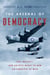 The Arsenal Of Democracy - FDR, Detroit, and an Epic Quest to Arm an America at War