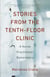 Stories from the Tenth-Floor Clinic - A Nurse Practitioner Remembers