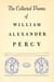 Collected Poems of William Alexander Percy