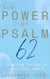 The Power of Psalm 62: Trusting In God's Unfailing Power - The Power Of Psalms Series, #3