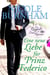 Eine neue Liebe für Prinz Federico - Die Royals von San Rimini, #5
