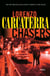 Chasers - A Novel