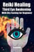 Reiki Healing Third Eye Awakening With Dry Fasting for Beginners: Awaken Your Empathic Abilities & Intuitive