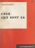 Ceux qui sont là