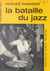La bataille du jazz
