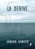 La Dérive - Roman d'anticipation