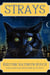 Strays