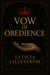 Vow of Obedience - The seven vows and memoryblade, #3