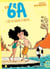En 6e A (Tome 4) - L'art du bouche-à-bouche