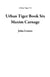 Urban Tiger Book Six Maxim Carnage - Urban Tiger, #1