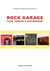 Rock garage - Fuzz, farfisa et distorsions