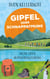 Gipfel oder Schnappatmung - Meine erste Alpenüberquerung