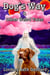 Dog's Way & Other Weird Tales