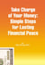 Take Charge of Your Money: Simple Steps for Lasting Financial Peace