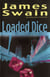Loaded Dice
