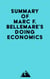 Summary of Marc F. Bellemare's Doing Economics