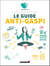 Le guide de l'anti-gaspi alimentaire - Too Good To Go