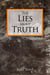The Lies about Truth