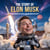 The Story of Elon Musk: Who Dreamed Up Rocket Cars and Mars Missions? - People Worth Reading About For Kids, #3