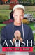 Amish Love Be True - Peace Valley Amish Series, #7