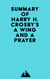 Summary of Harry H. Crosby's A Wing and a Prayer