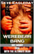 Werebear Bang - Tales Of The Werebear, #2