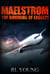 Maelstrom: The Downing of Eagle21