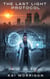 The Last Light Protocol