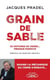 Grain de sable - 30 histoires de crimes... presque parfaits