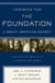 Casebook for The Foundation: A Great American Secret - Unique in All the World, the American Foundation Sector has been an Engine of Social Change for More Than a Century.