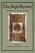 The Anglo-Saxons - Synthesis and Achievement