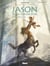 Jason et la toison d'or - Tome 01 - Premières armes