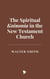 The Spiritual Koinonia in the New Testament Church