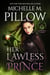 Her Lawless Prince: A Qurilixen World Novel - Qurilixen Lords, #5