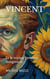 VINCENT Et le voyage presque imaginaire