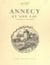 Annecy et son lac - Paysages et souvenirs