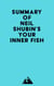 Summary of Neil Shubin's Your Inner Fish
